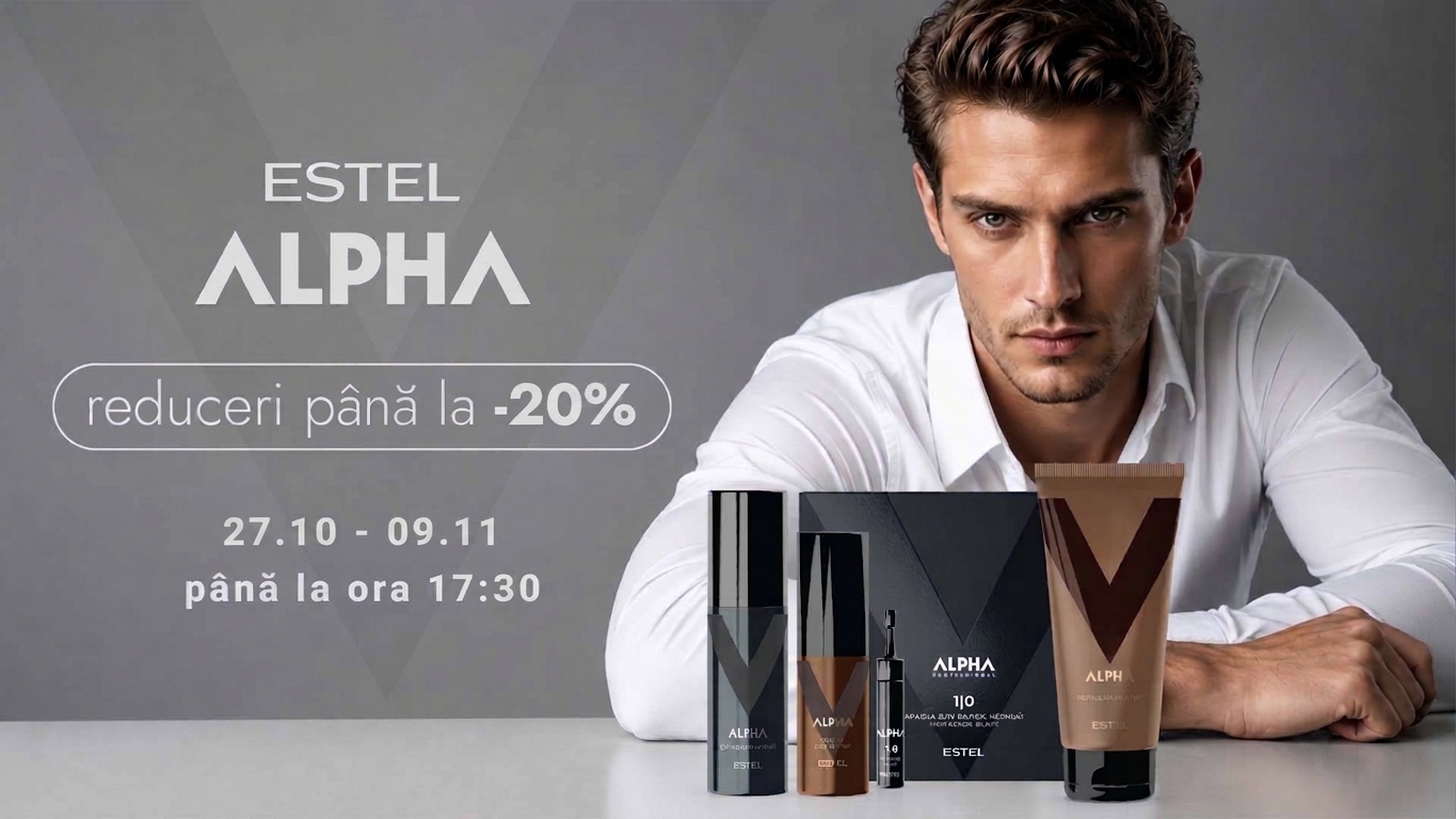 Teritoriul îngrijirii masculine: reduceri la ESTEL ALPHA pana la -20%!